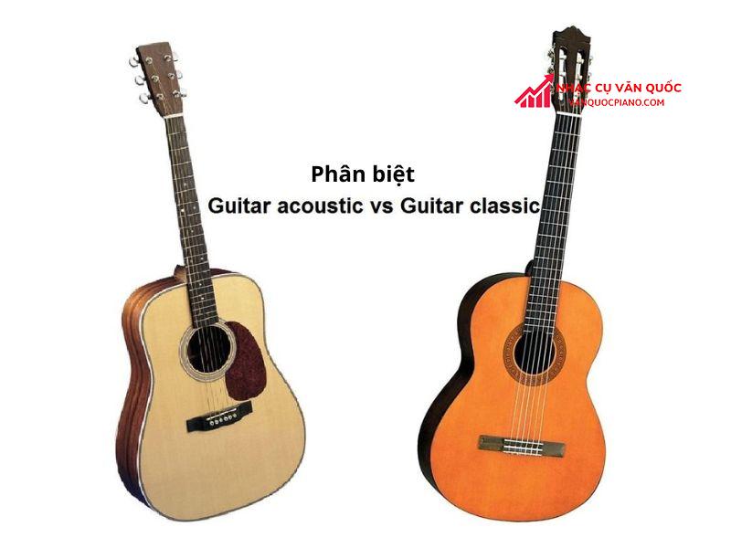 sự khác biệt giữa cấu tạo của guitar classic và acoustic